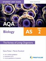 Aqa as Biology. Student Unit Guide 1444152890 Book Cover