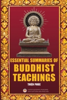 Essential Summaries of Buddhist Teachings 1091991782 Book Cover