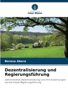 Dezentralisierung und Regierungsführung (German Edition) 6209436528 Book Cover