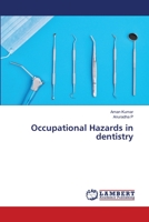 Occupational Hazards in dentistry 6205499002 Book Cover