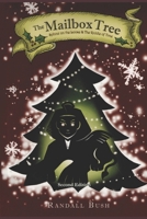 The Mailbox Tree: Sphinx on the Loose and The Riddle of Time B09FC896PH Book Cover