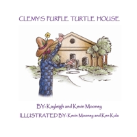 Clemy's Purple Turtle House 0578805197 Book Cover