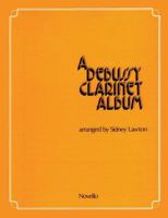 Debussy for Clarinet 0853601992 Book Cover