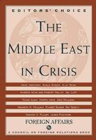 The Middle East in Crisis 0876093179 Book Cover