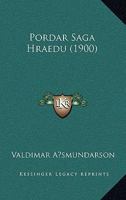 Pordar Saga Hraedu (1900) 1167457722 Book Cover