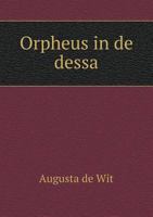 Orpheus in de dessa 1246945169 Book Cover
