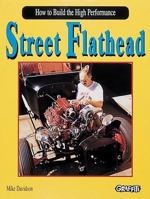 How to Build the High Performance Street Flathead 0949398349 Book Cover