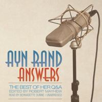 Ayn Rand Answers: The Best of Her Q & A 1433226464 Book Cover
