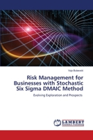 Risk Management for Businesses with Stochastic Six Sigma DMAIC Method 6202670959 Book Cover