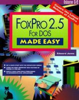 Foxpro Made Easy 0078818974 Book Cover