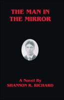 The Man in the Mirror 1412020271 Book Cover