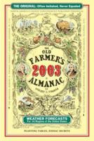 The Old Farmer's Almanac 2003 (Old Farmer's Almanac, 2003) 1571982639 Book Cover