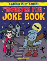 The Monster Fun Joke Book 1615333606 Book Cover