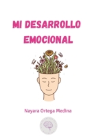 Mi desarrollo emocional (Spanish Edition) B0CHGLLJLS Book Cover