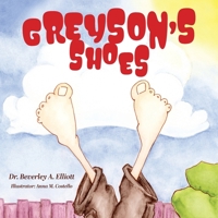 Greyson's Shoes 1525588869 Book Cover
