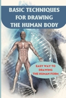 Basic Techniques For Drawing The Human Body: Easy Way To Drawing The Human Form: Lip And Nose null Book Cover