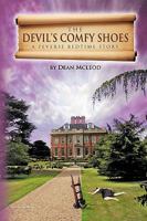 The Devil's Comfy Shoes: A Perverse Bedtime Story 1449032168 Book Cover