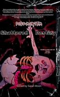 Shattered Destiny B0DW5GZQHX Book Cover