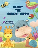 Henry the Honest Hippo B0C8QTSLFW Book Cover