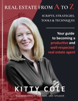 Real Estate From A to Z 1944265856 Book Cover