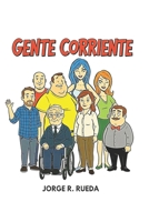 Gente corriente 109060212X Book Cover