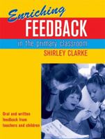 Enriching Feedback in the Primary Classroom 0340872586 Book Cover