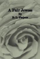 A Fair Jewess 1539613941 Book Cover