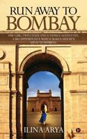 Run Away to Bombay 9386295679 Book Cover