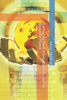Earthly Wisdom: Navigating Life on Our Beautiful Planet B0C6WJLBXS Book Cover