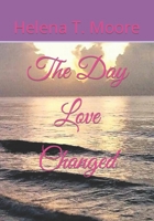 The Day Love Changed B09WCDMHNZ Book Cover