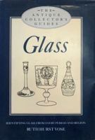 Glass: Identifying Glass from Every Period and Region 0517684772 Book Cover