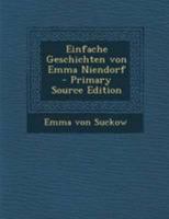 Einfache Geschichten von Emma Niendorf 1021553433 Book Cover