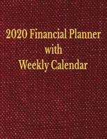 2020 Financial Planner with Weekly Calendar: Christian Weekly Calendar & Planner Journal with Bible Verse - Organizer Budget Book. Tracking your Income & Expenses. A Financial Goals Planner 1074438604 Book Cover