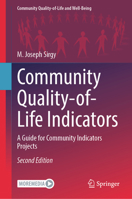 Community Quality-of-Life Indicators: A Guide for Community Indicators Projects (Community Quality-of-Life and Well-Being) 303221050X Book Cover