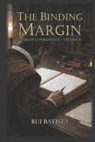 The Binding Margin (Years of Consequence) B0GPMW9W8H Book Cover