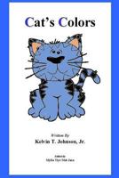 Cat's Colors 1539652823 Book Cover