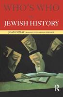 Who's Who in Jewish History (Who's Who (Routledge)) 0679504559 Book Cover