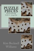 Puzzle Pieces: Finishing Life's Jigsaw 1532723105 Book Cover