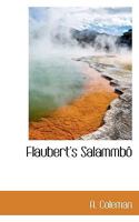 Flaubert's Salammb 1010197002 Book Cover