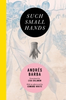 Such Small Hands 1945492007 Book Cover