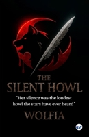 The Silent Howl 9375000877 Book Cover