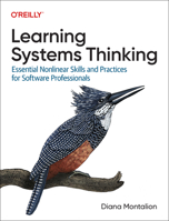 Learning Systems Thinking: Essential Non-Linear Skills and Practices for Software Professionals 109815133X Book Cover