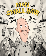 The man with small hair 1742977588 Book Cover