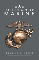 Hollywood Marine 1532095880 Book Cover