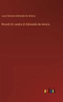 Ricordi di Londra di Edmondo de Amicis (Italian Edition) 3368715828 Book Cover