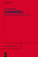 Hammīra: Chapters in Imagination, Time, History 3111356027 Book Cover