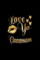 Love Ya, Cinnamom: Journal: Gift Ideas for Men with Sexy Nickname 1695230612 Book Cover