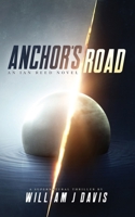 Anchor's Road: An Ian Reed Supernatural Thriller B0DDTBR4YP Book Cover