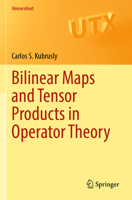 Bilinear Maps and Tensor Products in Operator Theory 3031340922 Book Cover
