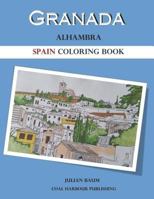 Granada. Alhambra. Spain Coloring Book 1989043240 Book Cover